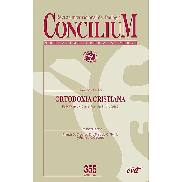 Ortodoxia cristiana. Concilium 355 / Concilium, Daniel Franklin Pilario, Felix Wilfred