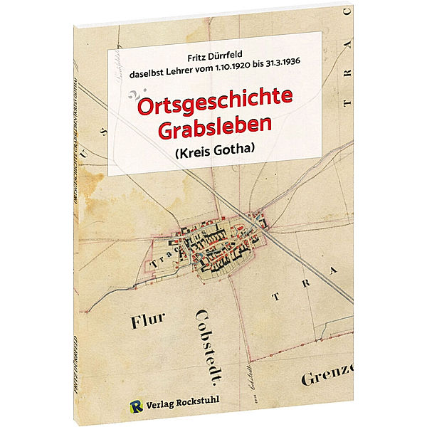 Ortsgeschichte Grabsleben (Kreis Gotha), Fritz Dürrfeld