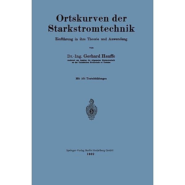 Ortskurven der Starkstromtechnik, Gerhard Hauffe