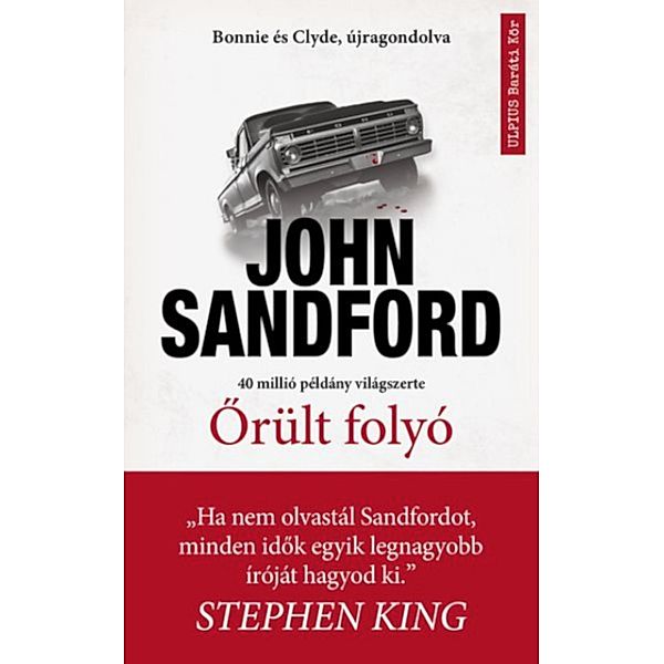 Orült folyó, John Sandford