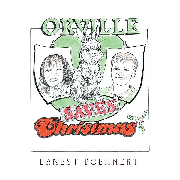Orville Saves Christmas, Ernest Boehnert