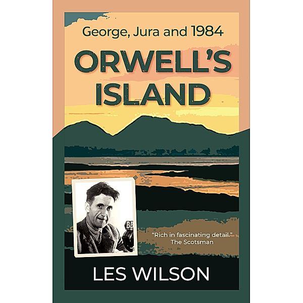 Orwell's Island, Les Wilson