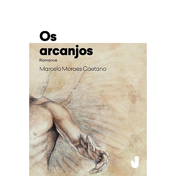 Os arcanjos, Marcelo Moraes Caetano