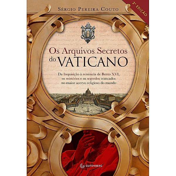 Os arquivos secretos do Vaticano, Sérgio Pereira Couto