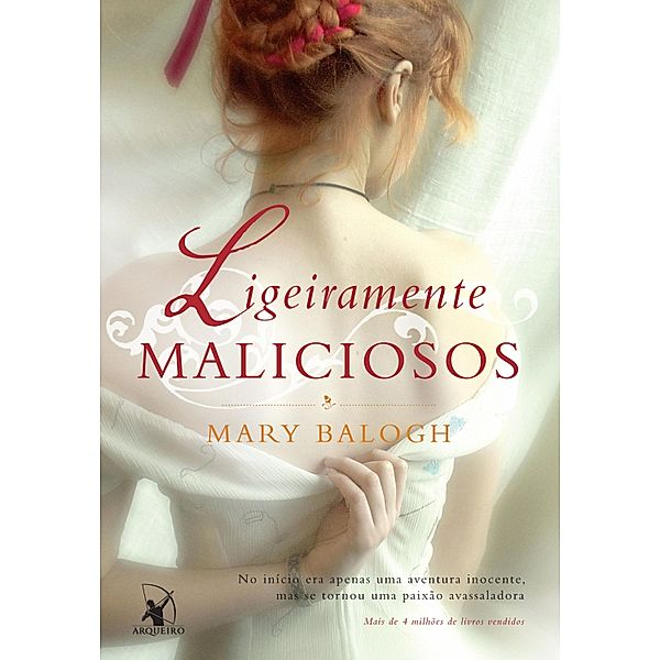 Os Bedwyns: 2 Ligeiramente maliciosos, Mary Balogh