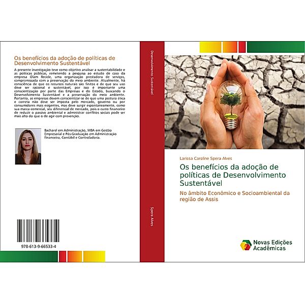 Os benefícios da adoção de políticas de Desenvolvimento Sustentável, Larissa Caroline Spera Alves