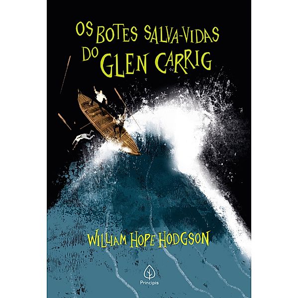 Os botes salva-vidas de Glen Carrig / Clássicos da literatura mundial, William Hope Hodgson