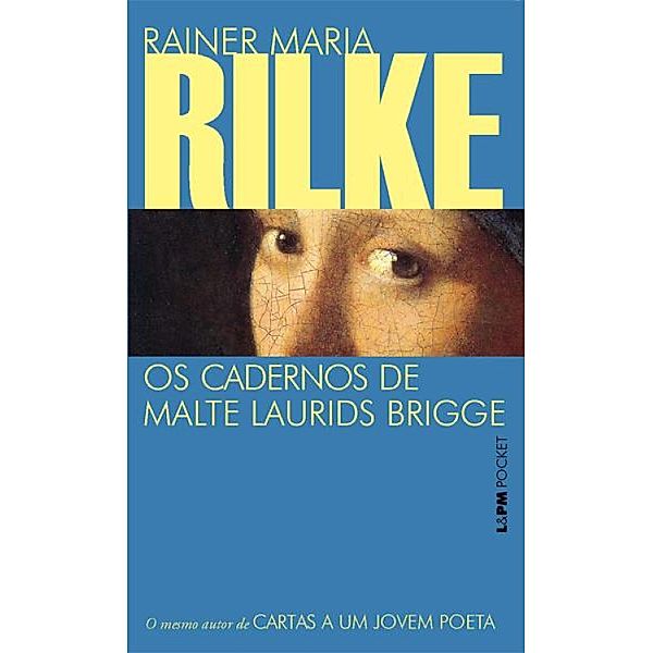 Os Cadernos de Malte Laurids Brigge, Rainer Maria Rilke