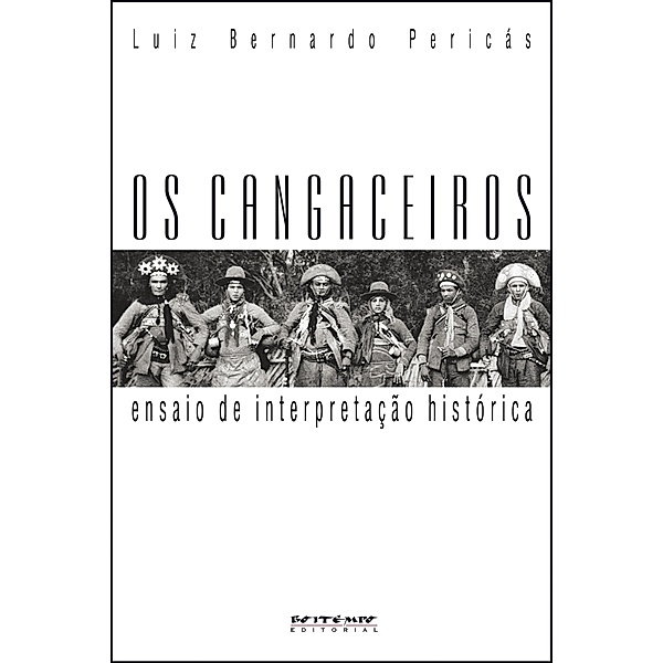 Os cangaceiros, Luiz Bernardo Pericás