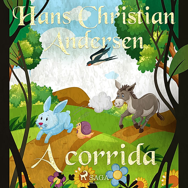 Os Contos de Hans Christian Andersen - A corrida, H.C. Andersen