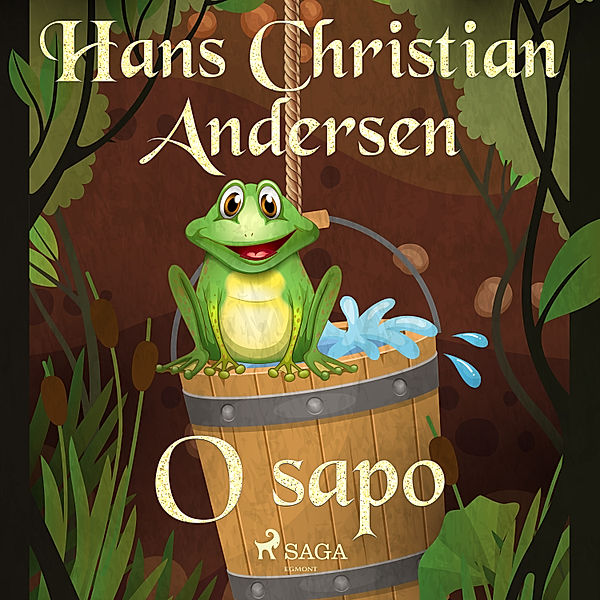 Os Contos de Hans Christian Andersen - O sapo, H.C. Andersen