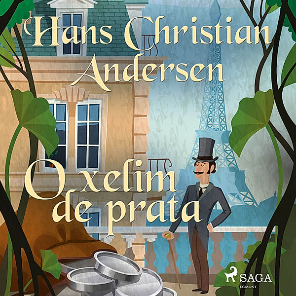 Os Contos de Hans Christian Andersen - O xelim de prata, H.C. Andersen