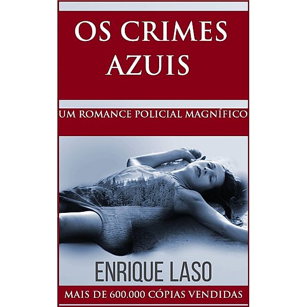 Os Crimes Azuis, Enrique Laso
