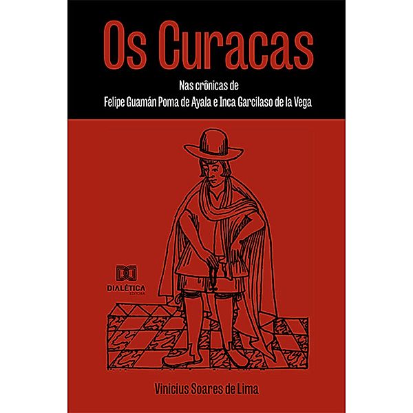 Os Curacas, Vinicius Soares de Lima