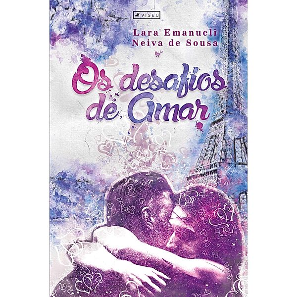 Os desafios de Amar, Lara Emanueli Neiva de Sousa