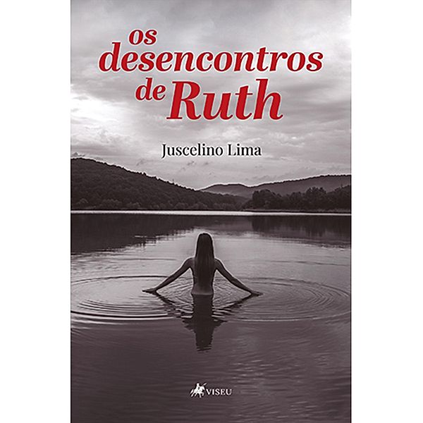 Os desencontros de Ruth, Juscelino Lima