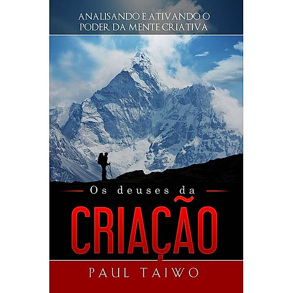 Os Deuses da Criação, Paul Taiwo