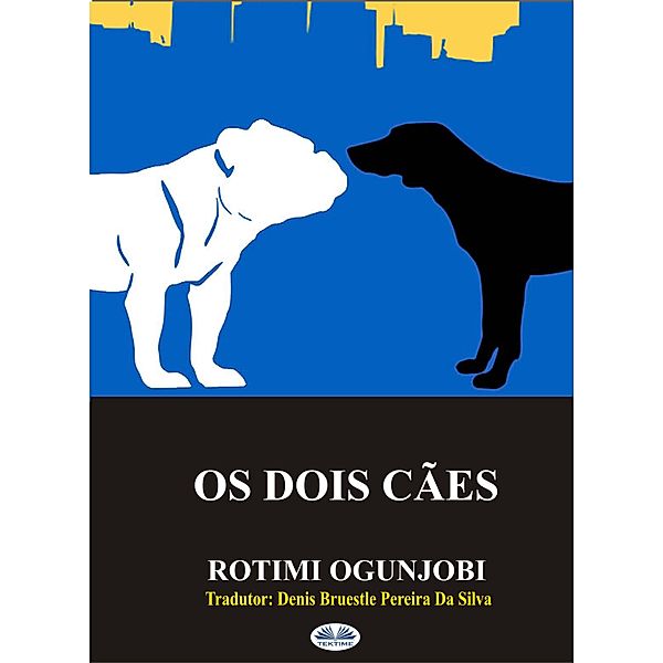 Os Dois Cães, Rotimi Ogunjobi