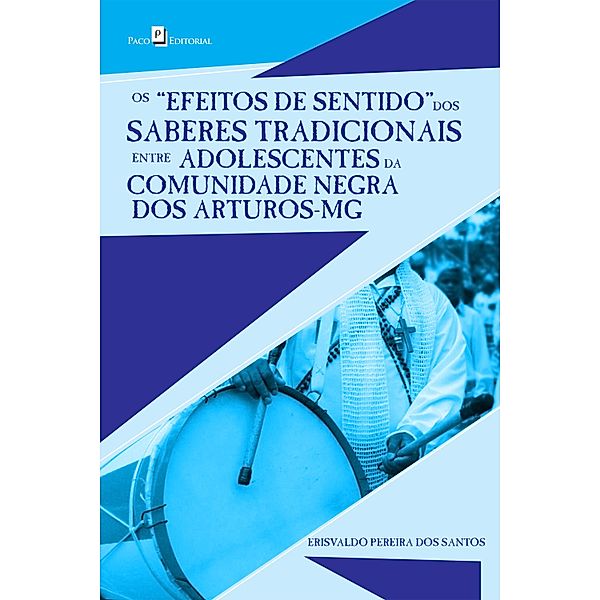 OS EFEITOS DE SENTIDO, Erisvaldo Pereira Dos Santos
