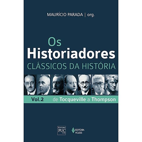 Os historiadores:  Clássicos da história, vol. 2