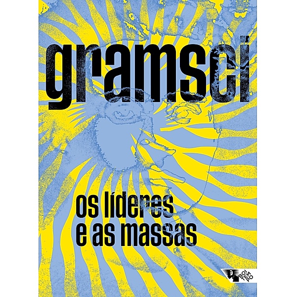 Os líderes e as massas, Antonio Gramsci