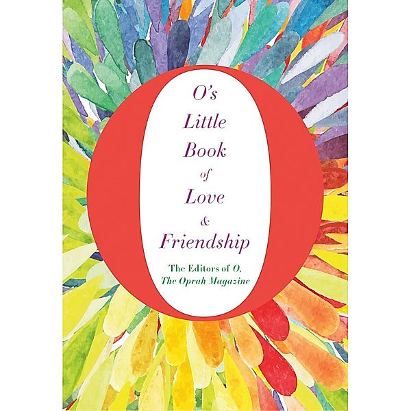 O's Little Book of Love and Friendship