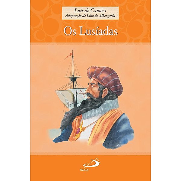 Os Lusíadas / Encontro com os clássicos, Luís de Camões
