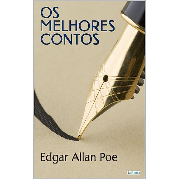 Os Melhores Contos de Edgar Allan Poe / Col Melhores Contos, Edgar Allan Poe