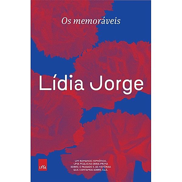 Os memoráveis, Lídia Jorge