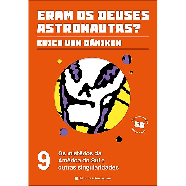 Os mistérios da América do Sul e outras singularidades, Erich von Däniken