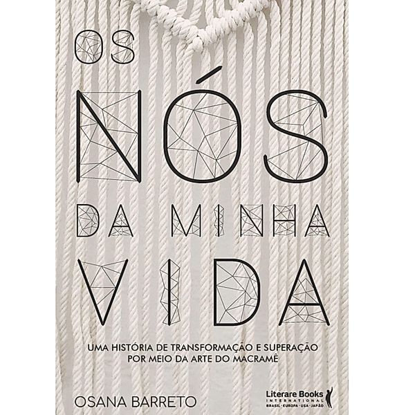 Os nós da minha vida, Osana Barreto