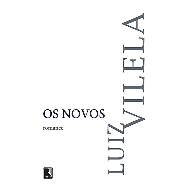 Os novos, Luiz Vilela