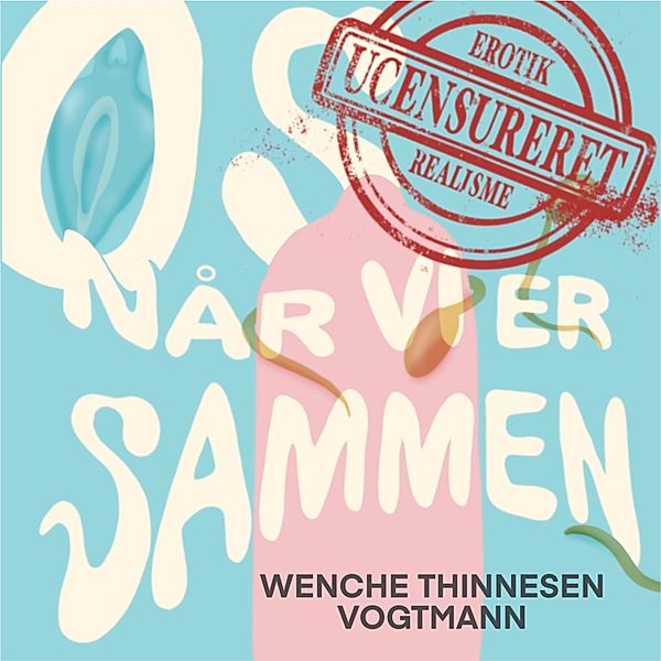 Os, når vi er sammen, Wenche Thinnesen Vogtmann