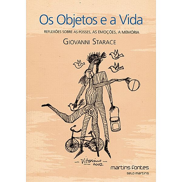 Os objetos e a vida, Giovanni Starace