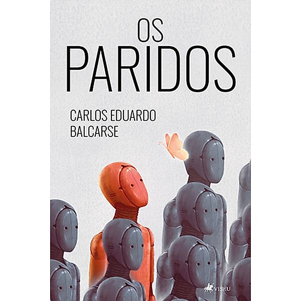 Os Paridos, Carlos Eduardo Balcarse