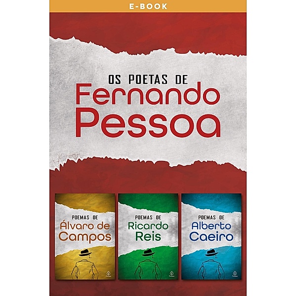 Os poetas de Fernando Pessoa / Clássicos da literatura, Fernando Pessoa