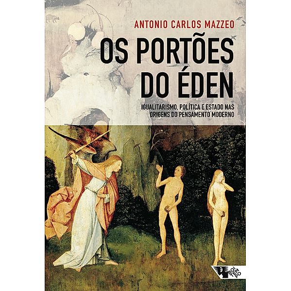 Os portões do Éden, Antonio Carlos Mazzeo