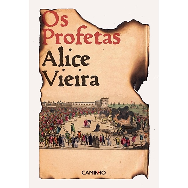 Os Profetas, Alice Vieira