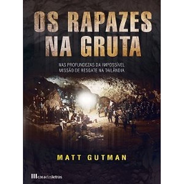 Os Rapazes na Gruta, Dan Gutman