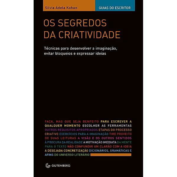 Os segredos da criatividade, Silvia Adela Kohan