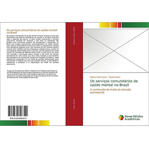 Os serviços comunitários de saúde mental no Brasil, Regina Celia Fiorati, Toyoko Saeki