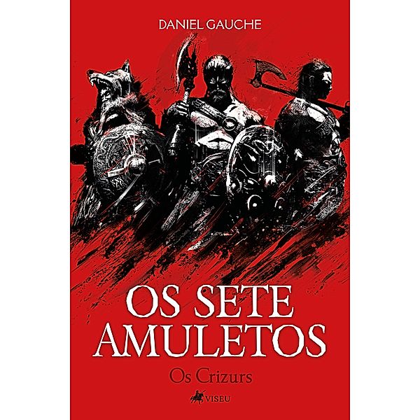 Os Sete Amuletos, Daniel Gauche