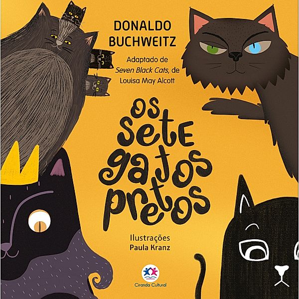 Os sete gatos pretos, Louisa May Alcott, Donaldo Buchweitz