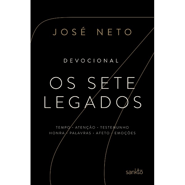 Os Sete Legados, José Neto