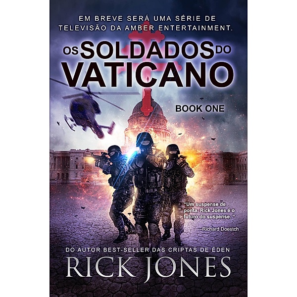 Os Soldados do Vaticano, Rick Jones