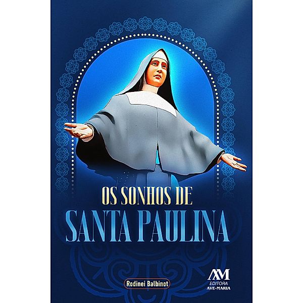 Os sonhos de Santa Paulina, Rodinei Balbinot