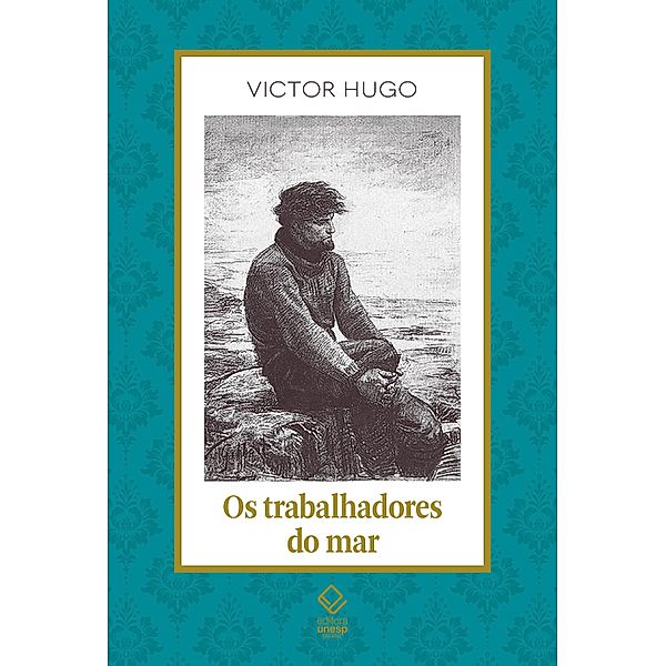 Os trabalhadores do mar, Hugo Victor