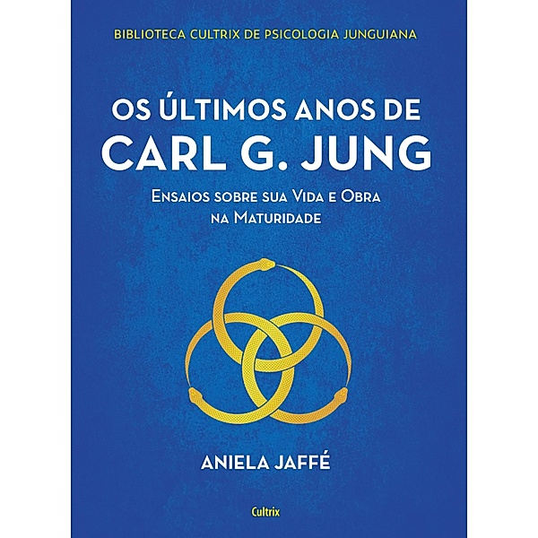Os últimos anos de Carl G. Jung, Aniela Jaffé