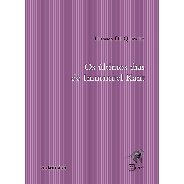 Os últimos dias de Immanuel Kant, Thomas De Quincey