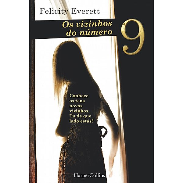 Os vizinhos do número 9 / HarperCollins Bd.3002, Felicity Everett